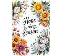Hope In Every Season | 400 Lined Pages for Prayer List and Scripture notes