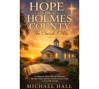 Hope in Holmes County: The Church I Miss