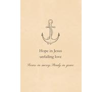 Hope in Jesus: A Faith-Filled Anchor Notebook: Soft Pink Journal