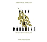 Hope in the Mourning (Copertina rigida)