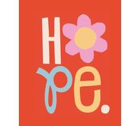 HOPE - Inspirational Composition Notebook for Women, Teens & Kids: Positive Affirmation Writing Journal | 100 College-Ruled Pages | 7.5" x 9.25" | Perfect for School, Self-Care, and Motivational Gifts
