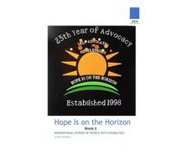 Hope Is On The Horizon. Book 2