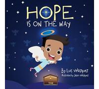 Hope Is On The Way