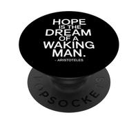 Hope is the Dream Aristotele frase di un filosofo PopSockets PopGrip Adesivo