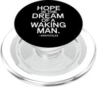 Hope is the Dream Aristotele frase di un filosofo PopSockets PopGrip per MagSafe