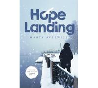 Hope Landing (the Second Chance Series, Book One): 1