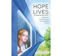 Hope Lives: A Ukrainian Family's Journey through World War II