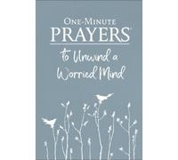 Hope Lyda One-Minute Prayers to Unwind a Worried Mind (Copertina rigida)