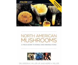 Hope Miller Orson Miller North American Mushrooms (Tascabile)