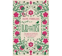 Hope Mirrlees Lud-In-The-Mist (Tascabile)