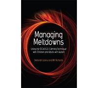 Hope Richards Deborah Lipsky Managing Meltdowns (Tascabile)