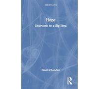 Hope: Shortcuts to a Big Idea