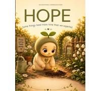 HOPE: Some things need more time than we expected