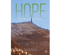 Hope: The Dream We Carry