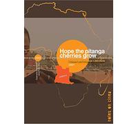 Hope The Pitanga Cherries Grow [DVD] [Edizione: Regno Unito]