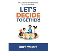 Hope Wilder Let's Decide Together (Tascabile)