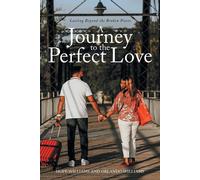 Hope Williams Orlando Williams A Journey to the Perfect Love (Tascabile)