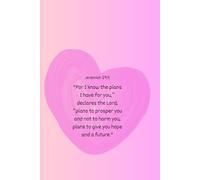 Hopeful Heart Journal: Christian Notebook for Teens & Young Ladies: Christian Notebook for Teens & Young Ladies at heart , Inspired by Jeremiah 29:11, Perfect Gift for Girls and Women of Faith