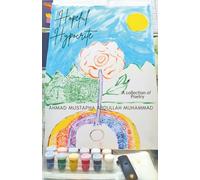 Hopeful Hypocrite: A collection of Poetry