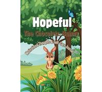 Hopeful The Chocolate Bunny: Motivational Thoughts & Self- Care Journal