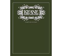 Keane: Hopes and Fears