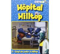 Hôpital hilltop, vol. 2 : coup de coeur à hilltop