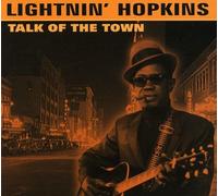 Hopkins, Lightnin' - Talk Of The Town