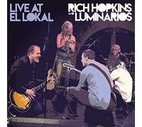 Rich Hopkins & Luminarios Live at El Lokal (CD) Album