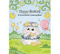 Hoppy Easter!: A Cute Easter Coloring Book