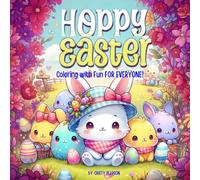 Hoppy Easter Coloring Book for Kids & Families - A Fun, Relaxing Spring Activity Book