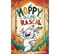 Hoppy The Little Rascal: A Graphic Novel