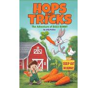 Hops and Tricks: The Adventure of Bug Bunny