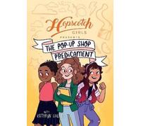 Hopscotch Girls Kathryn Holmes Hopscotch Girls Presents (Copertina rigida)