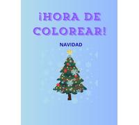 ¡HORA DE COLOREAR! Navidad: Libros de dibujos para pintar