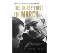 Horace Busby The Thirty-first of March (Tascabile)
