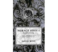 Horace Horace: Odes I: Carpe Diem (Copertina rigida) Horace Odes