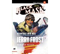 Horace McCoy Headfirst Into Hell (Tascabile) Jerry Frost
