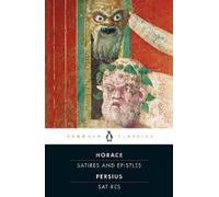 Horace Persius The Satires of Horace and Persius (Tascabile)