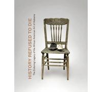 Horace Randall Williams Sharon Holland Karen History Refused (Copertina rigida)