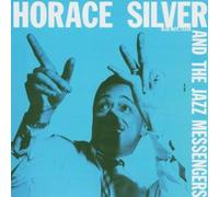 Horace Silver And The Jazz Messengers - Horace Silver And The Jazz Messengers