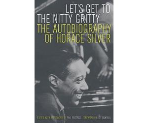Horace Silver Let's Get to the Nitty Gritty (Tascabile)