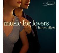 Horace Silver - Music for Lovers