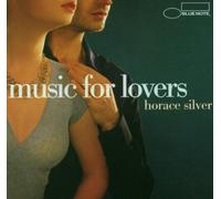 Horace Silver - Music for Lovers