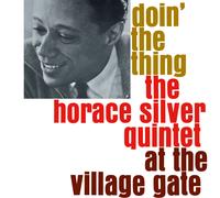 Horace Silver Quintet Doin' the Thing at the Village Gate 12" Album