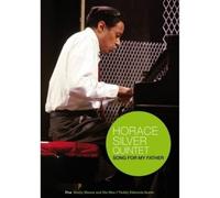 Horace Silver Quintet - Song for my Father [DVD]