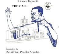 Horace Tapscott with The Pan-Afrikan Peoples Arkestra The Call (Vinyl LP)