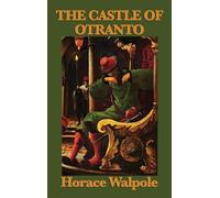 Horace Walpole The Castle of Otranto (Copertina rigida)