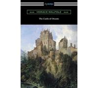 Horace Walpole The Castle of Otranto (Tascabile)