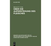 Horacio E Lona Über die Auferstehung des Fleisches (Copertina rigida)