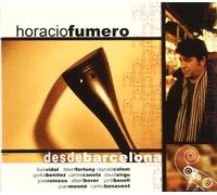 Horacio Fumero - Desde Barcelona